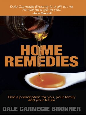 cover image of Home Remedies: God´s Prescription for You, Your Family and Your Future